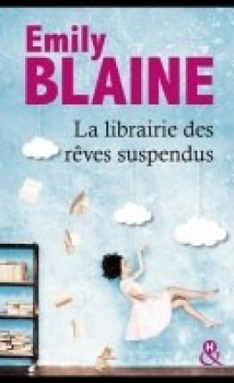 La librairie des rêves suspendus – Emily Blaine