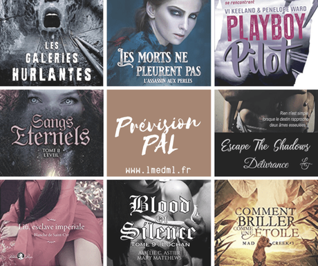 Prévisions PALs de la semaine #26