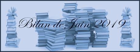 #18 Bilan de Juin 2019