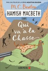hamish macbeth, qui va à la chasse, m. c. Beaton, polar écossais, cosy mystery