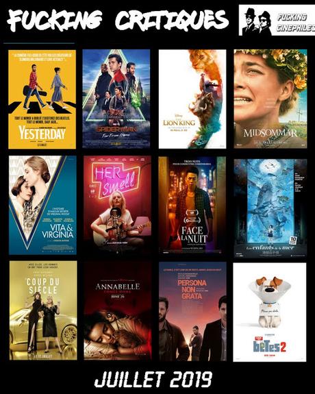 Récapitulatif des Fucking Critiques des sorties ciné - Juillet 2019