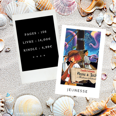 Anne et Jack #1 – Fantômes et tentacules » Camille Salomon