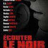 Ecouter le noir – Collectif sous la direction d’Yvan Fauth Ecouter le noir – Collectif sous la direction d’Yvan Fauth
