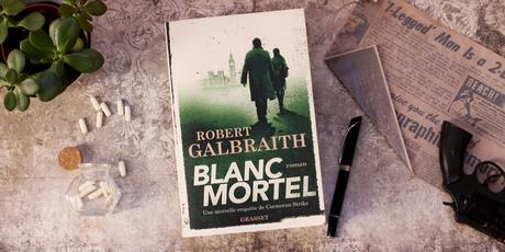 Blanc Mortel – Robert Galbraith