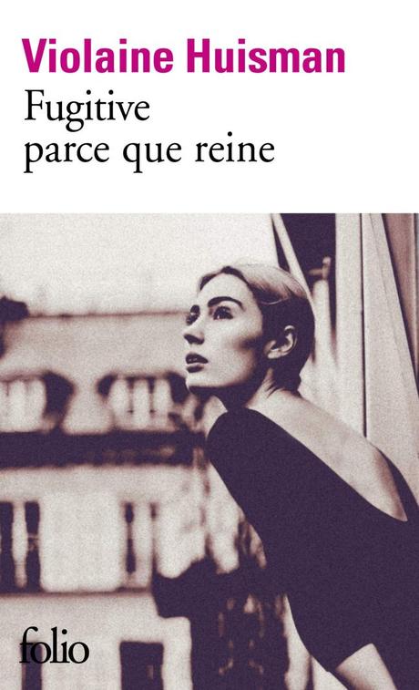 L’été en poche (03): Fugitive parce que reine