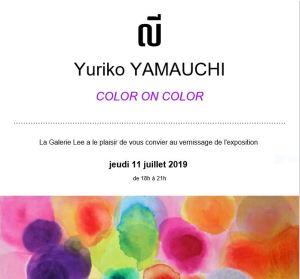 Galerie LEE  exposition Yuriko Yamauchi « Color on Color » à partir du 11 Juillet 2019