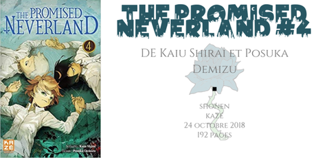 The promised neverland #4 • Kaiu Shirai et Posuka Demizu