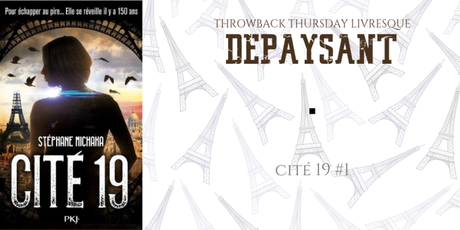 THROWBACK THURSDAY LIVRESQUE #74 : Dépaysant