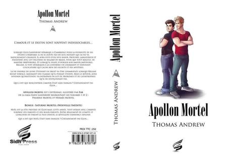 Glen Landsbury : Apollon Mortel, Tome 1 et 2 – Thomas Andrew