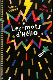 Les mots d'Hélio de Nancy Gilbert et Yaël Hassan