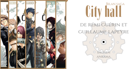 Bilan saga : City hall • Rémi Guérin et Guillaume Lapeyre