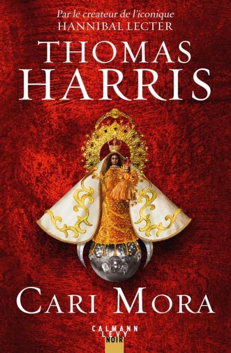 « Cari Mora » de Thomas Harris « Cari Mora » de Thomas Harris