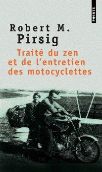 Robert M. Pirsig – Traité du zen et de l’entretien des motocyclettes **