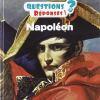 Napoléon 1er – Questions/Réponses de Emmanuelle Ousset (Auteur), Cyrille Meyer (Illustrations) Napoléon 1er – Questions/Réponses de Emmanuelle Ousset (Auteur), Cyrille Meyer (Illustrations)