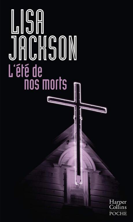 L’été de nos morts de Lisa Jackson