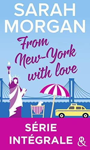 A vos agendas : (Re)découvrez en intégrale numérique la saga From New York with Love de Sarah Morgan