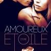 Amoureux d’une étoile de Tessa Wolf