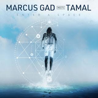 Marcus Gad & Tamal - Enter A Space (Baco Records)