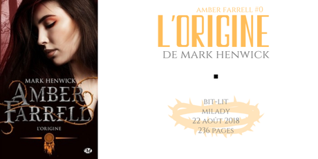 L’origine (Amber Farrell #0) • Mark Henwick