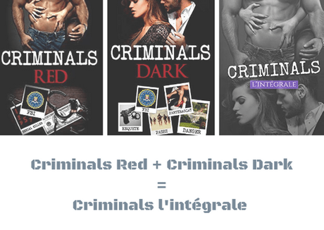 Criminals Red + Criminals Dark de Amélie C. Astier en intégrale