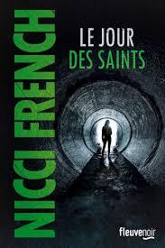 Frieda Klein #8 Le jour des saints de Nicci French