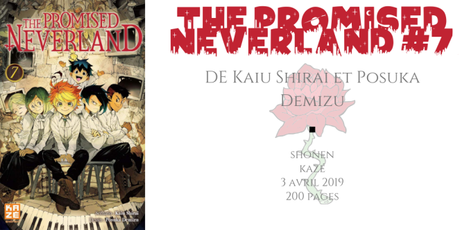 The promised neverland #7 • Kaiu Shirai et Posuka Demizu