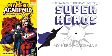 THROWBACK THURSDAY LIVRESQUE #75 : Super héros