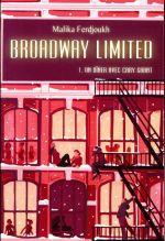 Broadway limited T.1 ; un dîner avec Cary Grant