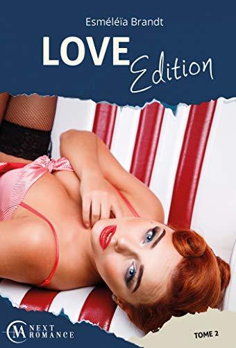 Mon avis sur le 2ème tome de Love Edition d'Esméléïa Brandt