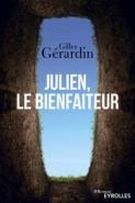Gilles Gérardin : penser sa mort, pour donner du sens à la vie