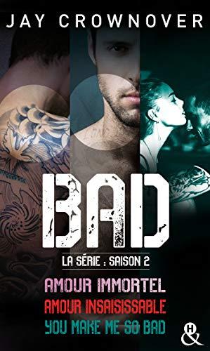 A vos agendas : (Re)Découvrez la saison 2 de Bad de Jay Crownover A vos agendas : (Re)Découvrez la saison 2 de Bad de Jay Crownover