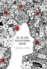 Hélène Le Bris : la conteuse de l’oubli