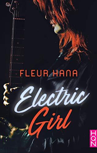 A vos agendas : (Re)découvrez Electric Girl de Fleur Hana