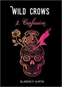 Wild Crows – Saison 2 (Tomes 3, 4 & 5) » Blandine P. Martin