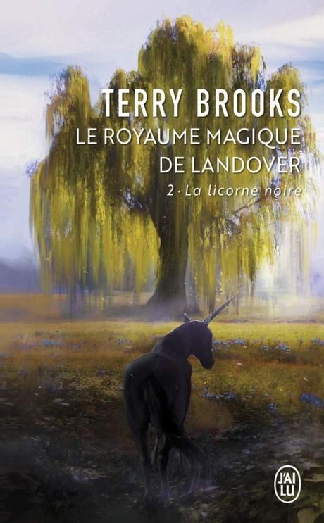 La licorne noire de Terry Brooks