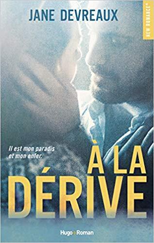 A vos agendas : Découvrez A la dérive de Jane Devreaux A vos agendas : Découvrez A la dérive de Jane Devreaux
