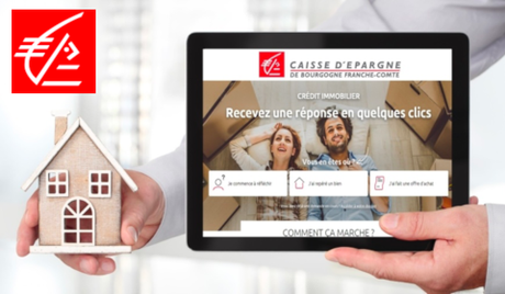 Crédit immobilier 100% digital à la Caisse d'Épargne Bourgogne Franche-Comté