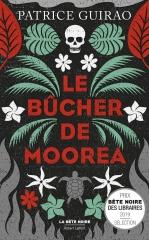 le bûcher de Moorea, Patrice Guirao, la bête noire, thriller, polar azur 