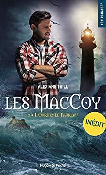 Mon avis coup de coeur pour le tome 2 des MacCoy - L'ours et le Taureau d'Alexiane Thill