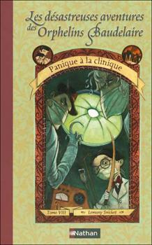 'Les Désastreuses Aventures des Orphelins Baudelaire'