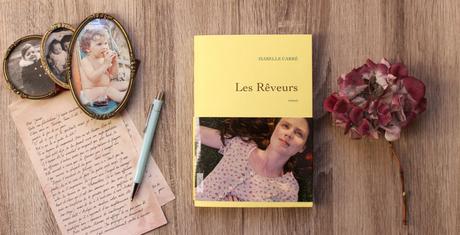Les rêveurs – Isabelle Carré