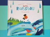 P'tit ruisseau cycle l'eau Françoise Laurent Chiara Dattola