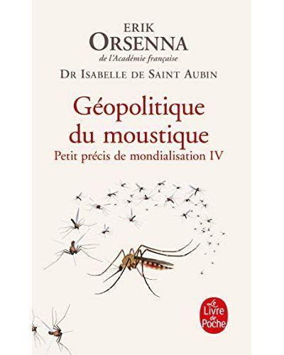 L’été en poche (18): Géopolitique du moustique