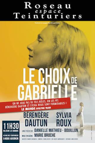 Avignon 2019 – Le choix de Gabrielle : l’amour face à la mort