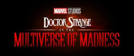 Premier logo officiel pour Doctor Strange in The Multiverse of Madness de Scott Derrickson