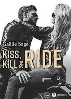 Kiss, kill & ride