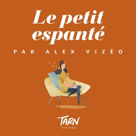 Le podcast de destination, une idée made in Tarn