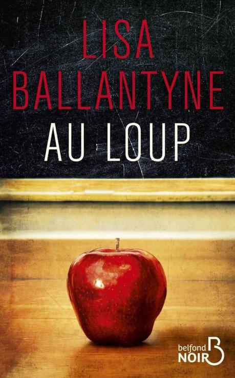 Au loup de Lisa Ballantyne