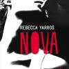 Nova de Rebecca Yarros
