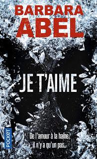 Je t'aime de Barbara Abel